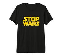 Stop Wars - Messaggio Contro la Guerra - Pace sulla Terra & Spazio Maglietta Premium