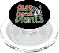 Stop Watering Dead Plants Crescere i consigli sulla vita - PopSockets PopGrip per MagSafe