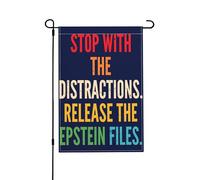 Stop With The Distractions Release The Epstein Files Bandiera Esterna Durevole Bandiera Da Esterno Moda Bandiere Da Giardino Per Feste Dormitorio Interni 30X45cm
