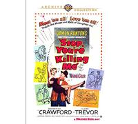 Stop, You're Killing Me