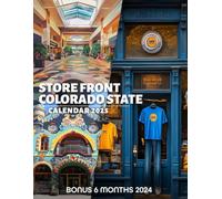 Store Front Colorado State 2025: 18 Months of Colorado Charm July 2024 to December 2025 Organize with a Large-Sized Highlighting Iconic Store Fronts in Colorado Ideal Gifts