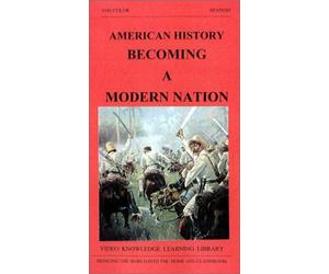 Storia americana - Narrazione spagnola - Diventare una nazione moderna [VHS]