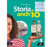 Storia anch'io. Per la Scuola media. Con e-book. Con espansione online. Dal Novecento a oggi (Vol. 3)