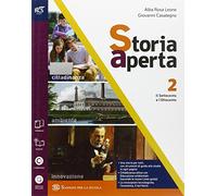 Storia aperta classe. Cibo e ospitalità. Con extrakit-Openbook. Per le Scuole superiori. Con e-book. Con espansione online (Vol. 2)