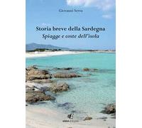 Storia breve della Sardegna. Spiagge e coste dell'isola