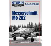 STORIA BRIEFING 20 MESSERSCHMITT ME 262 LUFTWAFFE PAG. 96 ILLUSTRAZIONI 180 WW2