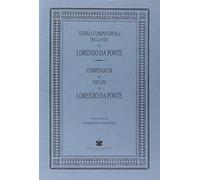 Storia compendiosa della vita di Lorenzo Da Ponte (rist. anast.)