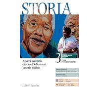 Storia. Con CLIL History Activities. Per il V anno delle Scuole superiori. L' età contemporanea (Vol. 3)