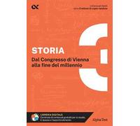 Storia. Con estensioni online. Dal Congresso di Vienna alla fine del millennio (Vol. 3)