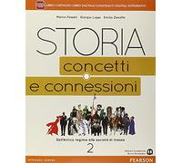 STORIA CONCETTI E CONNESSIONI 2 - Testo (9788842404880) + Materiali didattici - Rebillo
