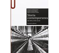 Storia contemporanea. Dal XIX al XXI secolo