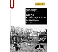 Storia contemporanea. Dal XIX al XXI secolo