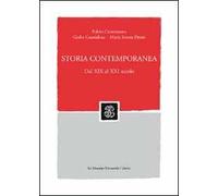 Storia contemporanea. Dal XIX al XXI secolo. Con CD-ROM