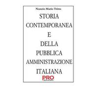 Storia contemporanea e della Pubblica Amministrazione italiana