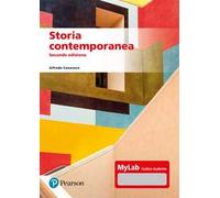 Storia Contemporanea. Ediz. MyLab - - 2024