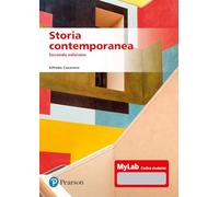 Storia Contemporanea. Ediz. MyLab - - 2024