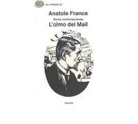 Storia contemporanea. Vol. 1: L'Olmo del Mai.