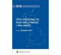 Storia costituzionale del Regno Unito attraverso i primi ministri