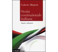 Storia costituzionale italiana. Popolo e istituzioni