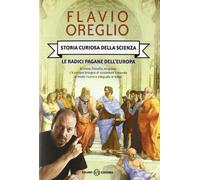 Storia Curiosa Della Scienza