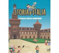 Storia d’Italia - L’Italia dei Comuni: la nascita delle città medievali spiegata ai bambini e ragazzi: STORIA D'ITALIA PER RAGAZZI