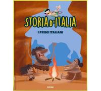 Storia d’Italia n. 1 - I primi italiani di Aa.vv., 2022, Emse Italia