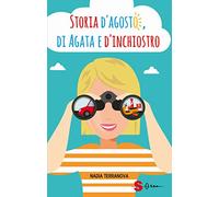 Storia d'agosto, di Agata e d'inchiostro