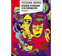 Storia d'amore e di formiche