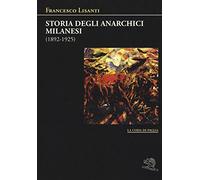 Storia degli anarchici milanesi (1892-1925)