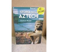 Storia degli aztechi