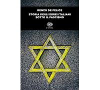 Storia degli ebrei italiani sotto il fascismo