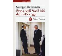 Storia degli Stati Uniti dal 1945 a oggi - 2013 - Laterza