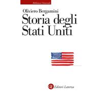Storia degli Stati Uniti - [Gius. Laterza & Figli]