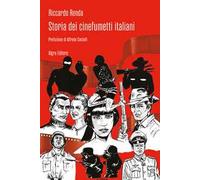 Storia dei cinefumetti italiani