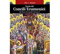 Storia dei concili ecumenici. Da Nicea al Concilio Vaticano I