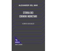 Storia dei crimini monetari