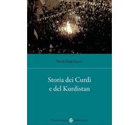 Storia dei curdi e del Kurdistan [Paperback] [Dec 05, 2025] Degli Esposti, Nicol