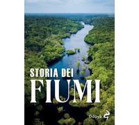 Storia dei fiumi