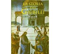 Storia Dei Giubilei 1 (1300-1423) B