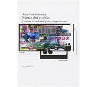 Storia dei media - Jeanneney Jean-Noël