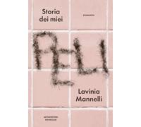 Storia dei miei peli