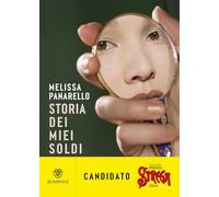 Libri Melissa Panarello - Storia Dei Miei Soldi