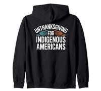Storia dei nativi Americani Senza Ringraziamento Felpa con Cappuccio