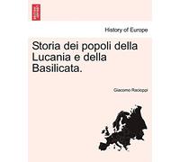 Storia dei popoli della Lucania e della Basilicata.