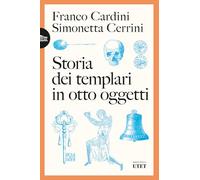 Storia dei templari in otto oggetti