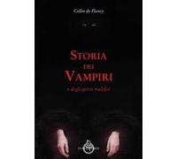 Storia dei vampiri e degli spiriti malefici