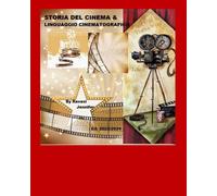 Storia del cinema e linguaggio cinematografico [Paperback] Ravasi, Jennifer