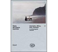 Storia del cinema mondiale. Vol. 4: Americhe, Africa, Asia, Oceania. Le cinematografie nazionali.