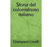 Storia del colonialismo italiano