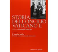 Storia del Concilio Vaticano II. Il Concilo adulto. Il secondo periodo e la seconda intersessione (Settembre 1963-settembre 1964) (Vol. 3)